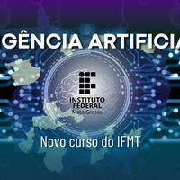 IFMT lançará curso superior de Inteligência Artificial e Ciência de dados com dupla diplomação em parceria com Universidade de Portugal